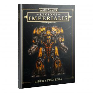 https___trade.games-workshop.com_assets_2025_08_60042699007_LegionsImperialisLiberStrategiaHBBook1