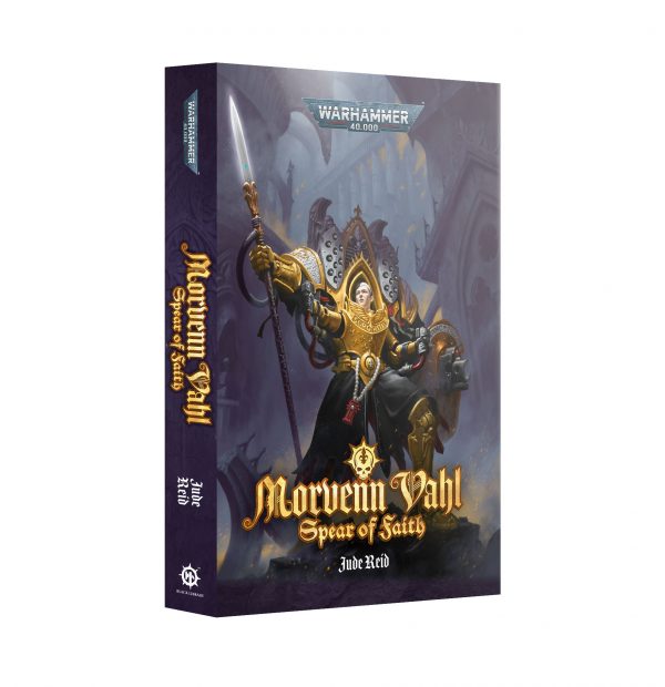 https___trade.games-workshop.com_assets_2025_09_60100181519_MorvennVahlSpearofFaithBformatPBENGNovel1