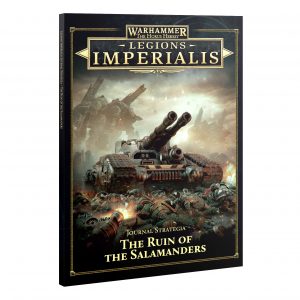 https___trade.games-workshop.com_assets_2025_12_60042699003_LegionsImperialisJournalStrategiaRuinoftheSalamanders01