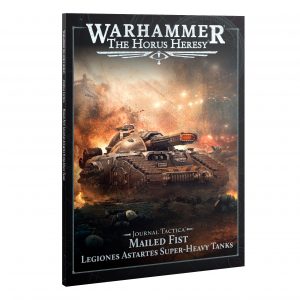 https___trade.games-workshop.com_assets_2026_03_60043099018_HorusHeresyMailedFistSuperheavyTanksOfTheLegionesAstartesJournal01